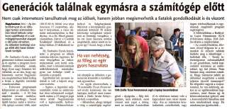 Zalai Hírlap 2014 04 16 089sz 05old - Generációk találnak egymásra a számítógép előtt.jpg Zalai Hírlap 2014 04 16 089sz 05old - Generációk találnak egymásra a számítógép előtt.jpg